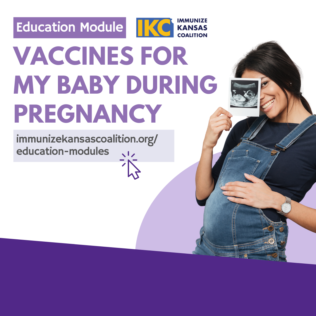 Vaccines for my Baby During Pregnancy Education Module